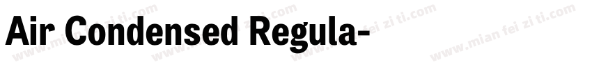 Air Condensed Regula字体转换